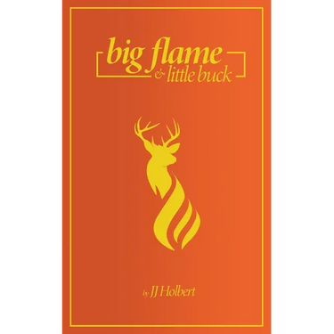 Big Flame and Little Buck