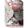 A Crimson Frost