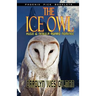 The Ice Owl - Hugo & Nebula Nominated Novella