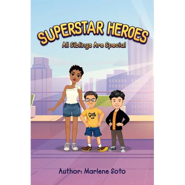 All Siblings Are Special: Superstar Heroes