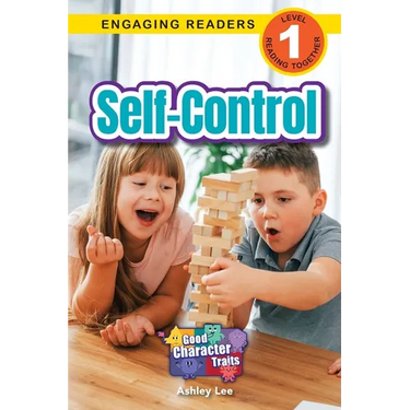 Self-Control: Good Character Traits (Engaging Readers, Level 1)