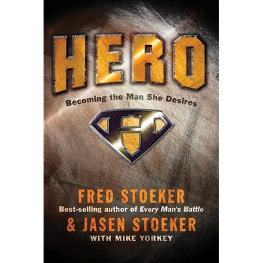 Hero: Becoming the Man She Desires