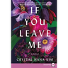 If You Leave Me