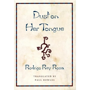 Dust on Her Tongue