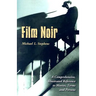 Film Noir: A Comprehensive, Illustrated Reference to Movies, Terms and Persons