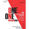 One on One Discipleship: 52 discipleship lessons designed to help disciples make disciples of Jesus