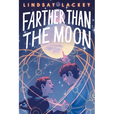 Farther Than the Moon
