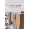 Race and Class: The Fight for Diversity in Housing and a Pathway to Diversity