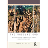 The Unbound God: Slavery and the Formation of Early Christian Thought