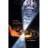Chasing Black Holes: An Insider's View of a Space Astronomy Mission