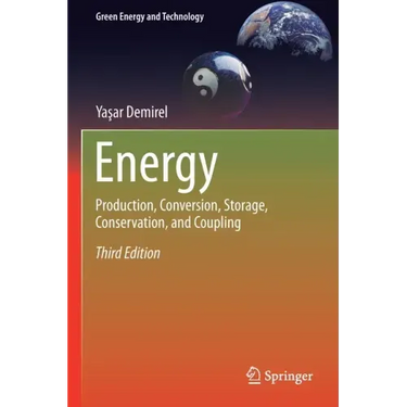 Energy: Production, Conversion, Storage, Conservation, and Coupling
