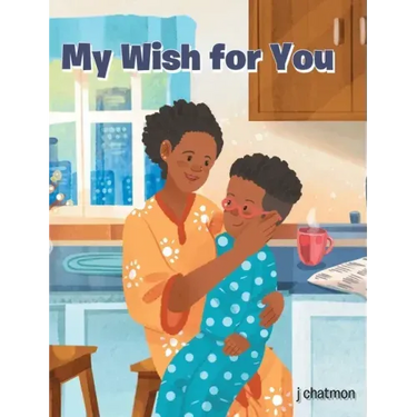 My Wish for You