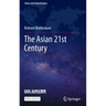 The Asian 21st Century