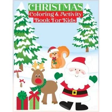 Christmas Coloring & Activity Book for Kids: Holiday Coloring Activity Books for Ages 4-8