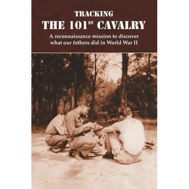 Tracking the 101st Cavalry
