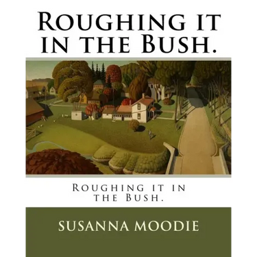 Roughing it in the Bush.