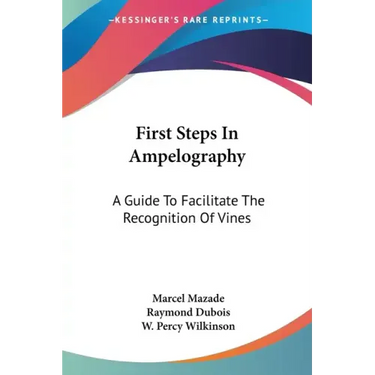 First Steps In Ampelography: A Guide To Facilitate The Recognition Of Vines