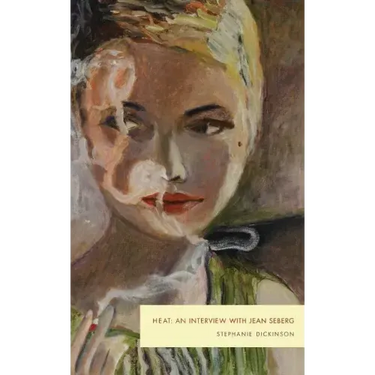 Heat: An Interview with Jean Seberg