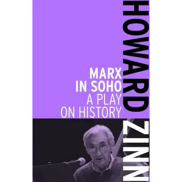 Marx in Soho: A Play on History
