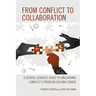 From Conflict to Collaboration: A School Leader's Guide to Unleashing Conflict's Problem-Solving Power