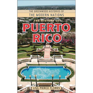 The History of Puerto Rico