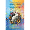 The Amazing Adventures of Rainbow Rabbit