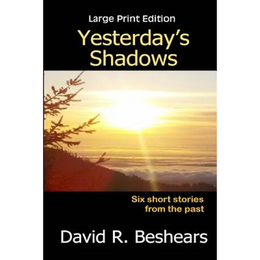 Yesterday's Shadows - LPE: Large Print Edition