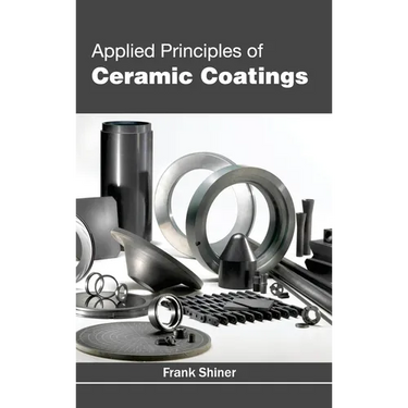 Applied Principles of Ceramic Coatings