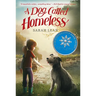 A Dog Called Homeless