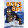 Giju's Gift