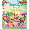 Hooray for Sunny Days!