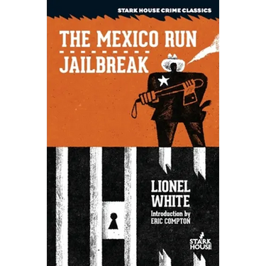 The Mexico Run / Jailbreak