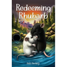 Redeeming Rhubarb