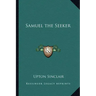 Samuel the Seeker