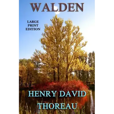 Walden - Large Print Edition