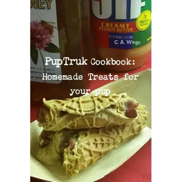 PupTruk Cookbook: Homemade Treats for your pets