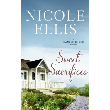 Sweet Sacrifices: A Candle Beach Novel