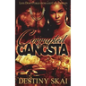 Corrupted by a Gangsta