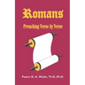 Romans, Preaching Verse by Verse