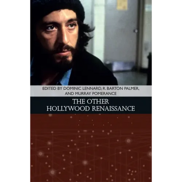 The Other Hollywood Renaissance