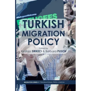 Turkish Migration Policy