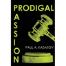 Prodigal Passion
