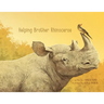 Helping Brother Rhinoceros