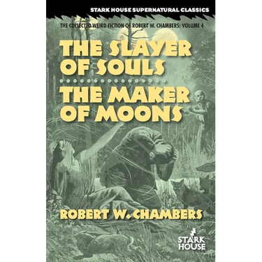 The Slayer of Souls / The Maker of Moons