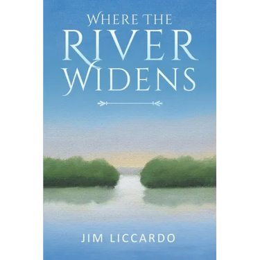 Where The River Widens