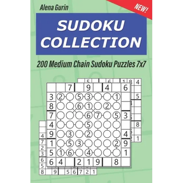 Sudoku Collection: 200 Medium Chain Sudoku Puzzles 7x7