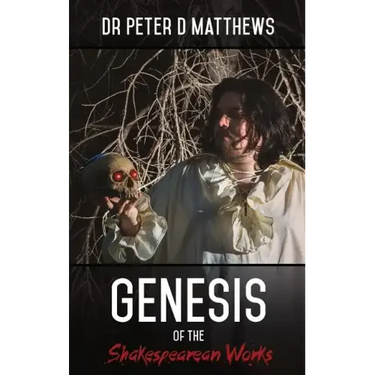 Genesis of the Shakespearean Works