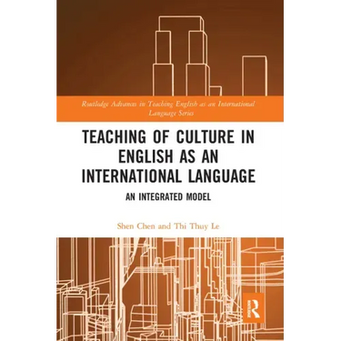 Teaching of Culture in English as an International Language: An Integrated Model