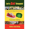 Let's Get Steppin! Saving the Next Generation..Pedometer Walking