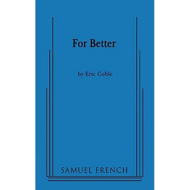 For Better
